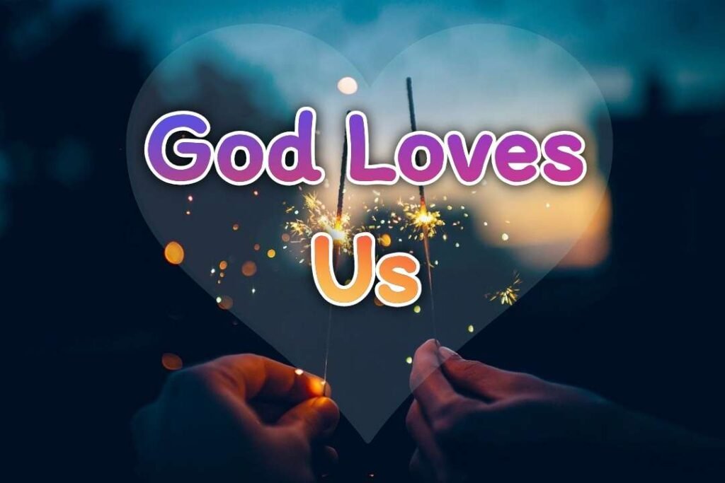 Love Of God