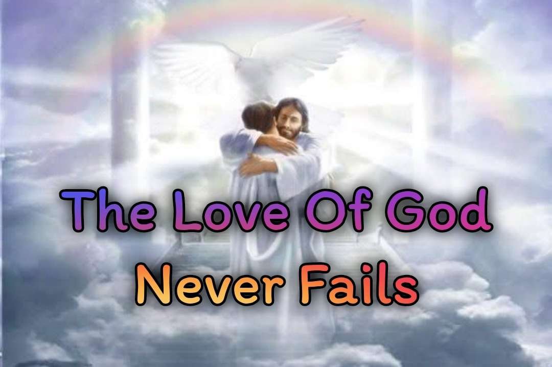 The Love of God Is Greater Far
