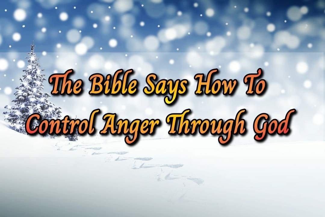 Deal With Anger God’s Way
