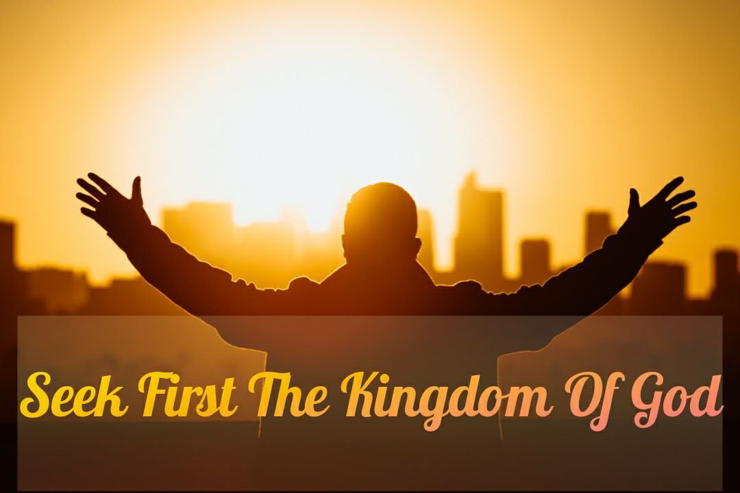 Matthew 6:33 Meaning