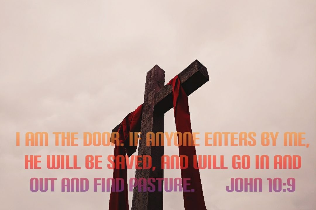bible verse meaning Of John 10:9