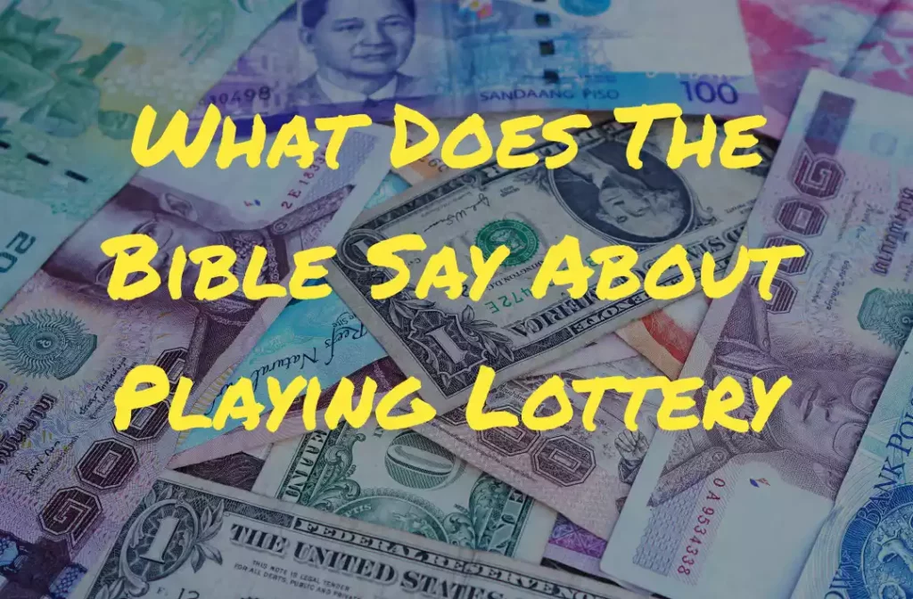 Bible Say About Playing Lottery