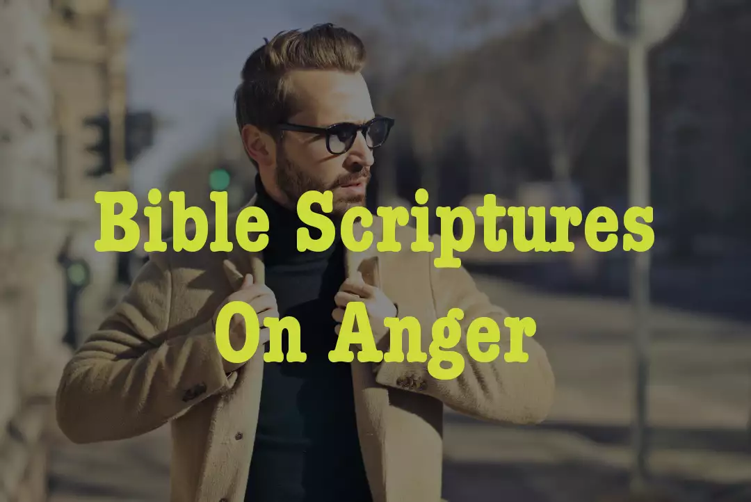 Bible Scriptures On Anger
