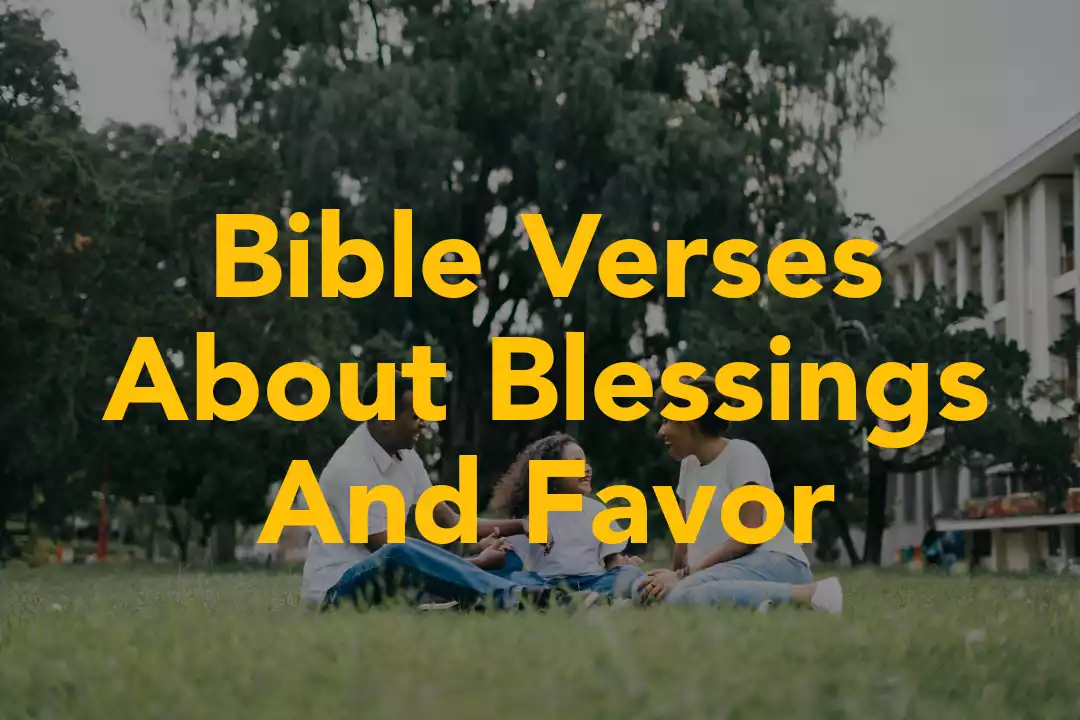 Bible Verses About Blessings And Favor