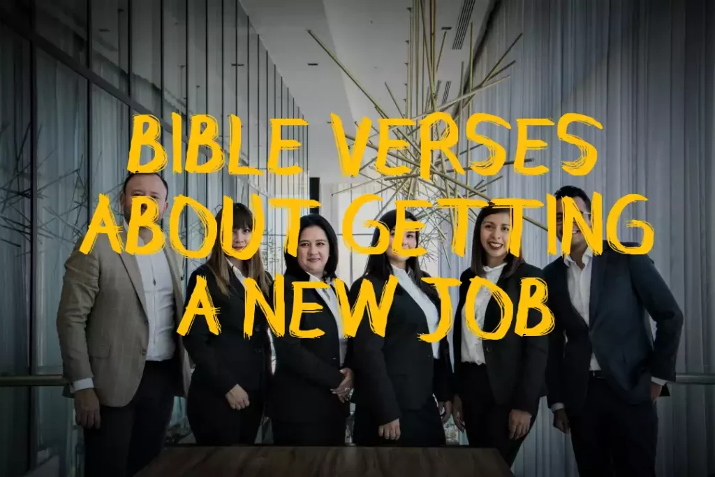 Bible Verses About Getting A New Job