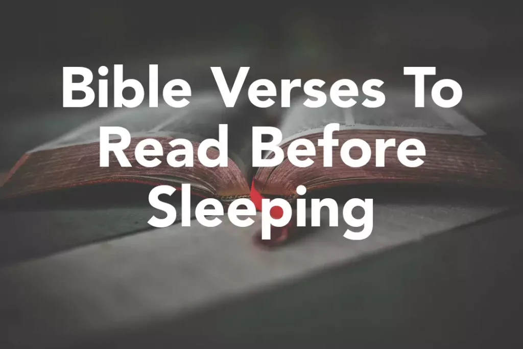 Bible Verses To Read Before Sleeping