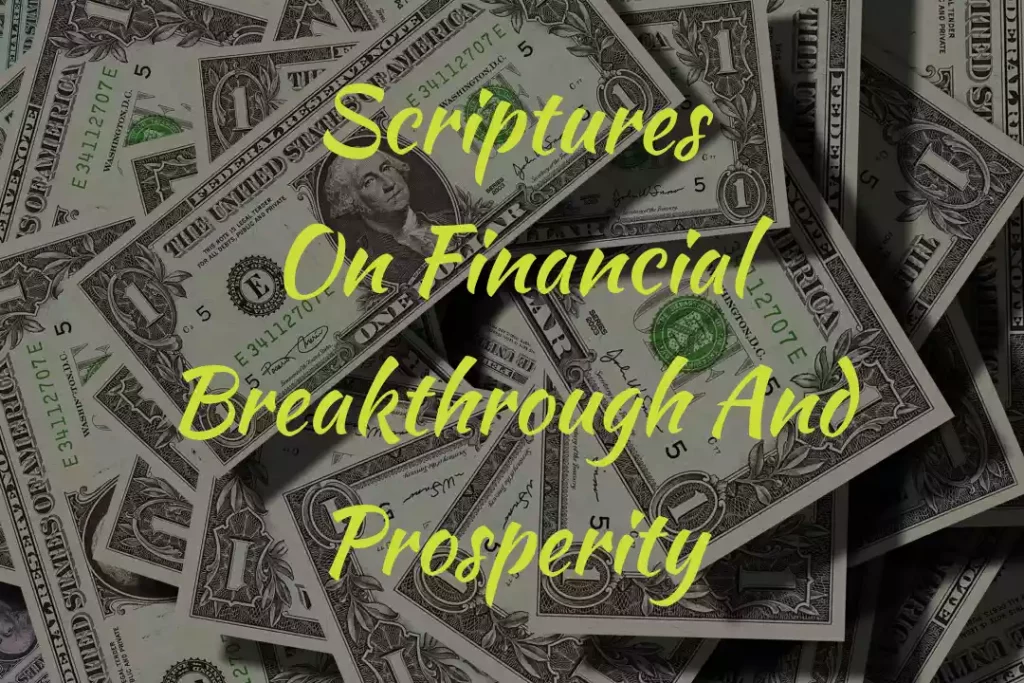 Scriptures On Financial Breakthrough And Prosperity