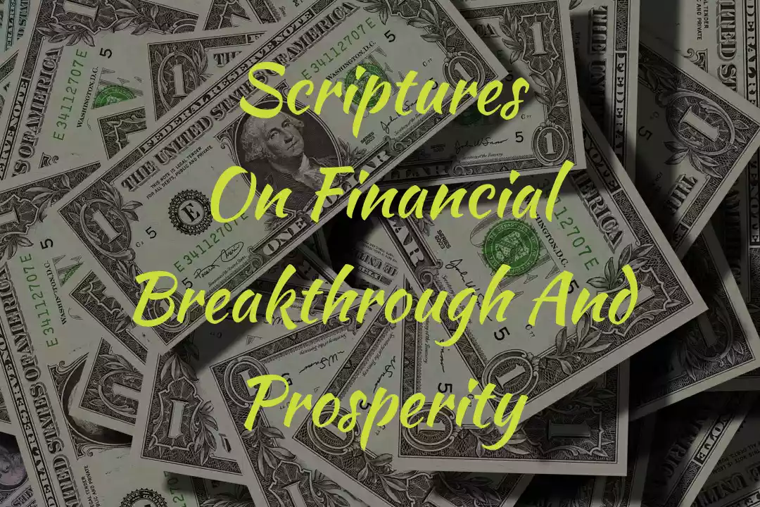 Scriptures On Financial Breakthrough And Prosperity