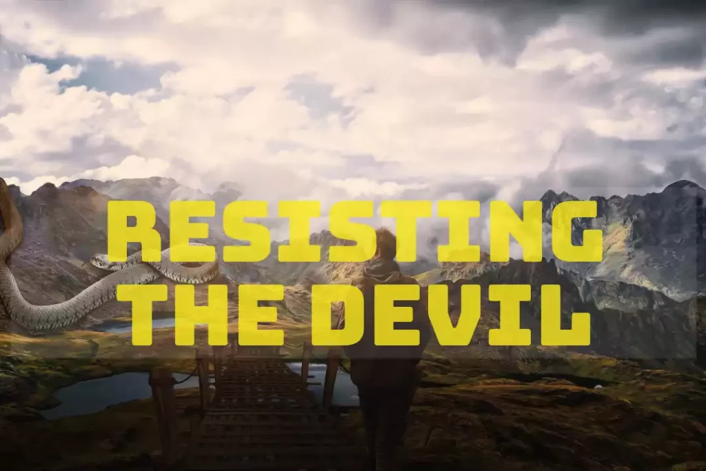 Bible Verses About Resisting The Devil