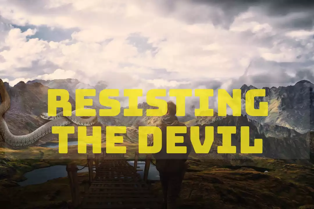 Bible Verses About Resisting The Devil