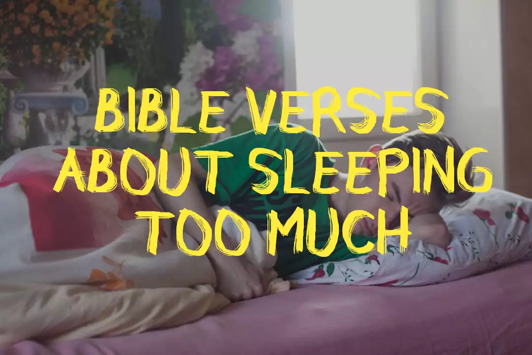 Bible Verses About Sleeping Too Much