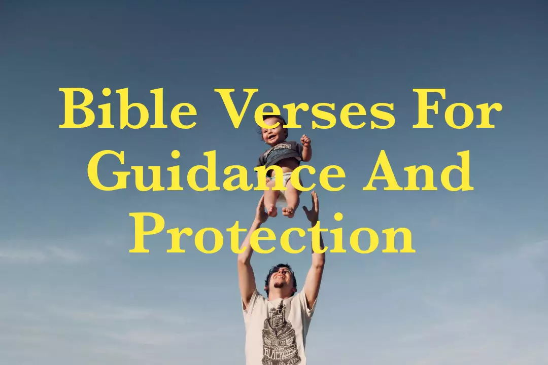 Bible Verses For Guidance And Protection