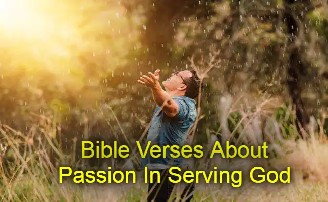 Bible Verses About Passion In Serving God