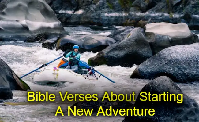 Bible Verses About Starting A New Adventure