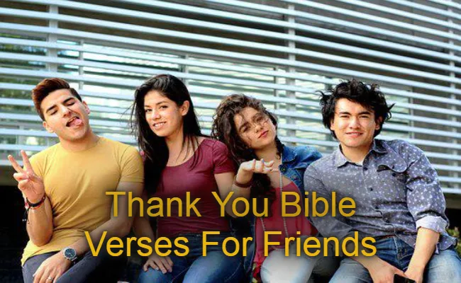 Thank You Bible Verses For Friends