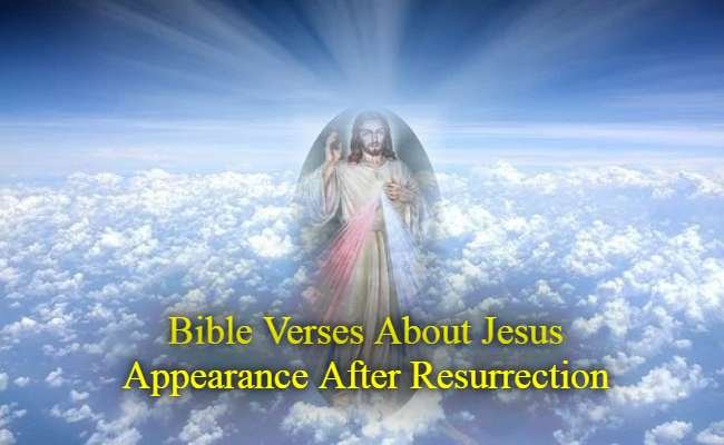Bible Verses About Jesus Appearance After Resurrection