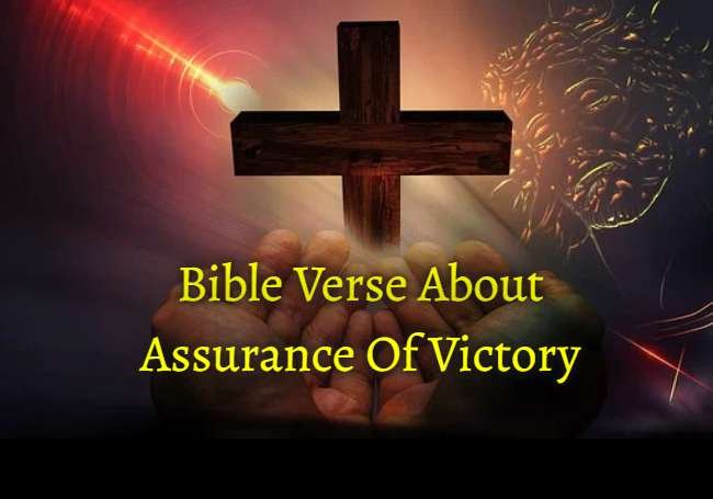 Bible Verse About Assurance Of Victory