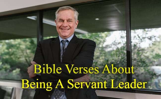 Bible Verses About Being A Servant Leader