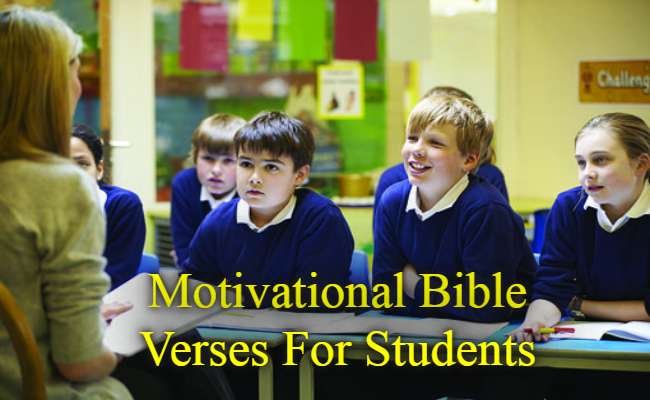 Motivational Bible Verses For Students